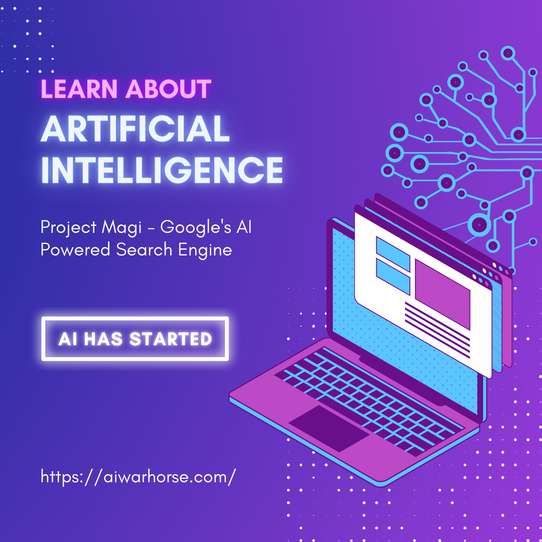 Project Magi: Google’s New AI-Powered Search Engine